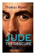 Kartonierter Einband JUDE THE OBSCURE (British Classics Series): Historical Romance Novel von Thomas Hardy