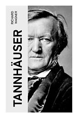 Kartonierter Einband Tannhäuser von Richard Wagner