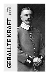 Kartonierter Einband Geballte Kraft von Hans Dominik