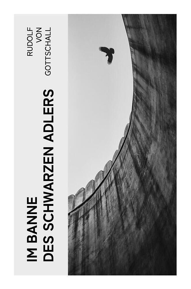 Im Banne des schwarzen Adlers