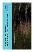 Kartonierter Einband Die Regeln des Anstands, der Höflichkeit und der guten Sitte von Ignaz Lehmann