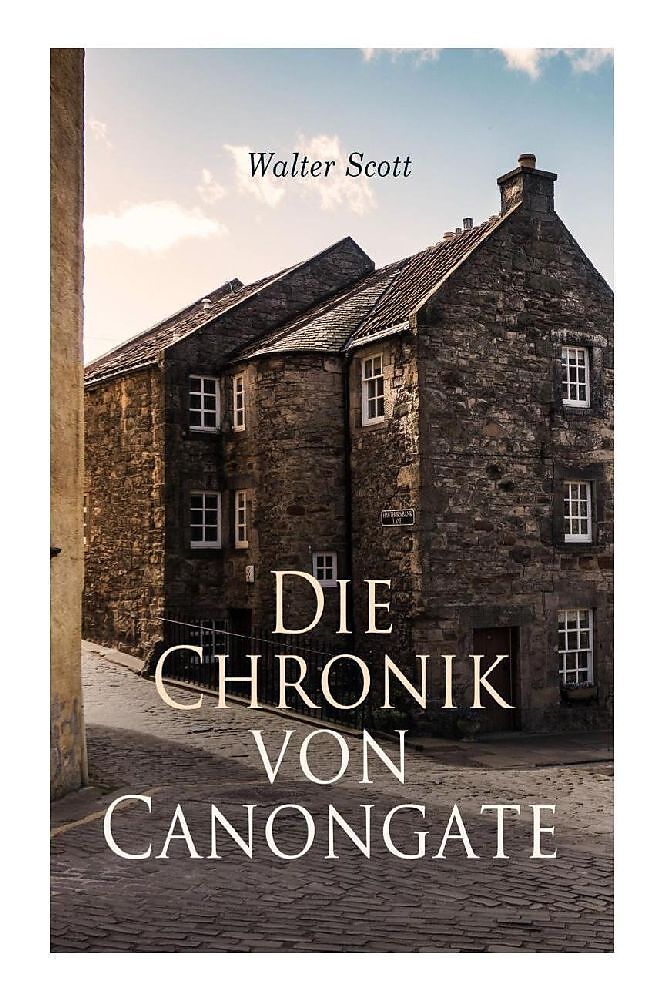 Die Chronik von Canongate