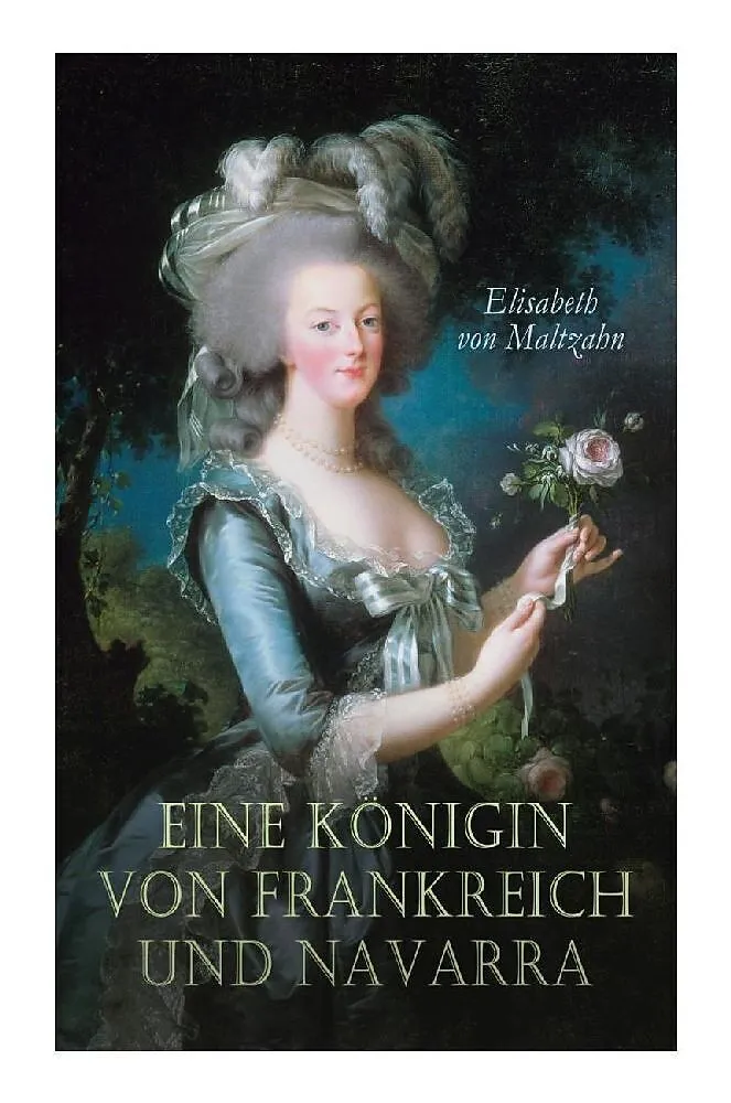Eine Königin von Frankreich und Navarra