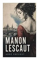 Kartonierter Einband (Kt) Manon Lescaut von Abbé Prévost