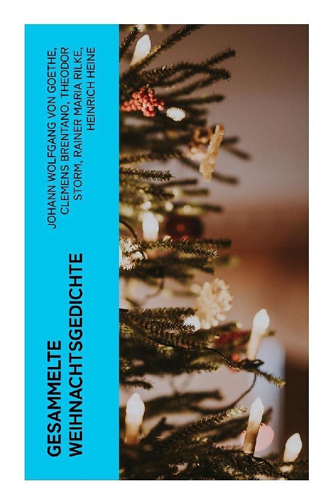 Gesammelte Weihnachtsgedichte