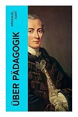 Kartonierter Einband Über Pädagogik von Immanuel Kant
