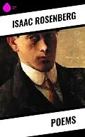 ePUB Poems von Isaac Rosenberg