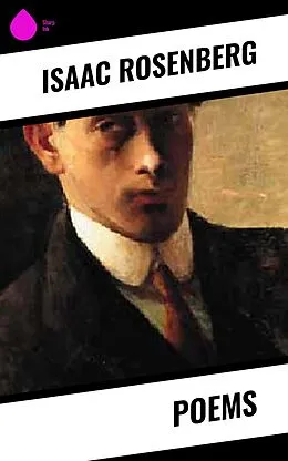 E-Book (epub) Poems von Isaac Rosenberg