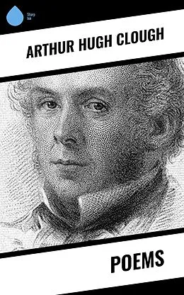 E-Book (epub) Poems von Arthur Hugh Clough