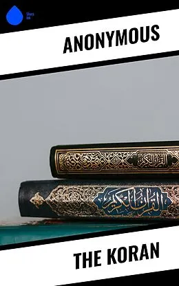 E-Book (epub) The Koran von Anonym