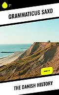 ePUB The Danish History von Grammaticus Saxo