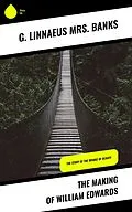 E-Book (epub) The Making of William Edwards von G. Linnaeus Banks