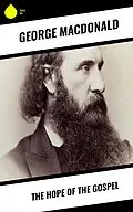 E-Book (epub) The Hope of the Gospel von George Macdonald