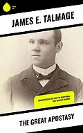 E-Book (epub) The Great Apostasy von James E. Talmage