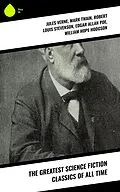 E-Book (epub) The Greatest Science Fiction Classics of All Time von Jules Verne, Ernest Bramah, Jonathan Swift