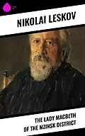 E-Book (epub) The Lady Macbeth of the Mzinsk District von Nikolai Leskov