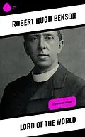 E-Book (epub) Lord of the World von Robert Hugh Benson