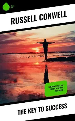 E-Book (epub) The Key to Success von Russell Conwell