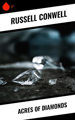 eBook (epub) Acres of Diamonds de Russell Conwell