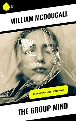 E-Book (epub) The Group Mind von William Mcdougall