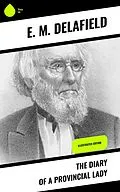 ePUB The Diary of a Provincial Lady von E. M. Delafield