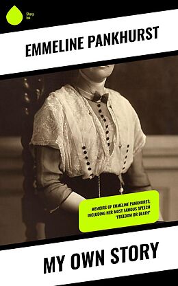 eBook (epub) My Own Story de Emmeline Pankhurst