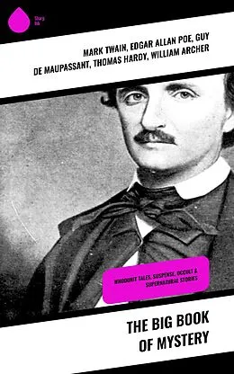 E-Book (epub) The Big Book of Mystery von Mark Twain, E. F. Benson, M. R. James