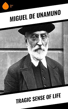 eBook (epub) Tragic Sense of Life de Miguel De Unamuno