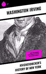 eBook (epub) Knickerbocker's History of New York de Washington Irving