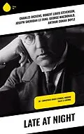 E-Book (epub) Late at Night von Charles Dickens, Saki, Fergus Hume