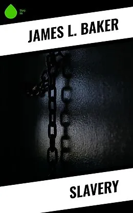 E-Book (epub) Slavery von James L. Baker