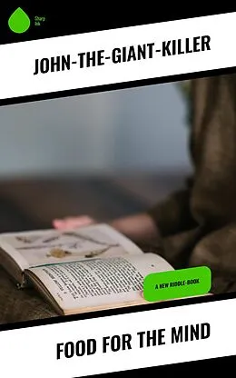 E-Book (epub) Food for the Mind von John-The-Giant-Killer