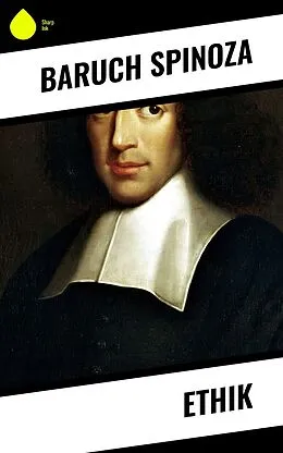 E-Book (epub) Ethik von Baruch Spinoza