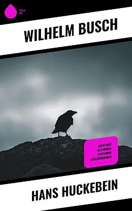 E-Book (epub) Hans Huckebein von Wilhelm Busch