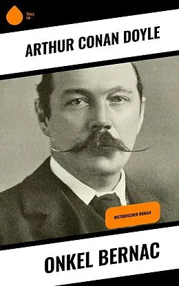 E-Book (epub) Onkel Bernac von Arthur Conan Doyle
