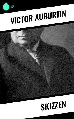 E-Book (epub) Skizzen von Victor Auburtin