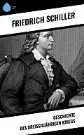 E-Book (epub) Geschichte des dreißigjährigen Kriegs von Friedrich Schiller