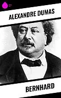 E-Book (epub) Bernhard von Alexandre Dumas
