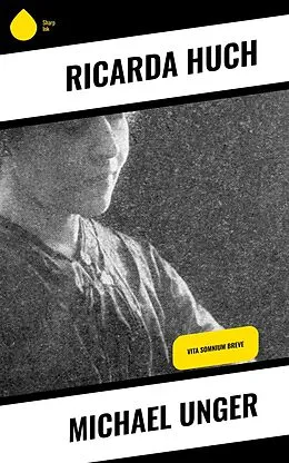 E-Book (epub) Michael Unger von Ricarda Huch
