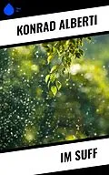 E-Book (epub) Im Suff von Konrad Alberti