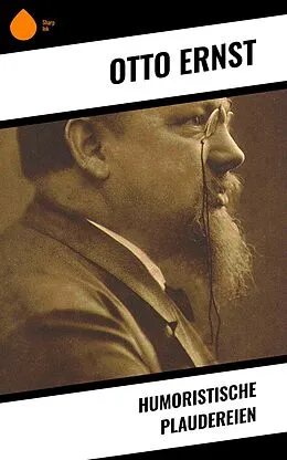 E-Book (epub) Humoristische Plaudereien von Otto Ernst