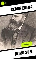 E-Book (epub) Homo sum von Georg Ebers