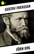 E-Book (epub) Jörn Uhl von Gustav Frenssen