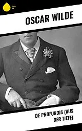 E-Book (epub) De Profundis (Aus der Tiefe) von Oscar Wilde