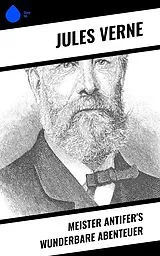 E-Book (epub) Meister Antifer's wunderbare Abenteuer von Jules Verne