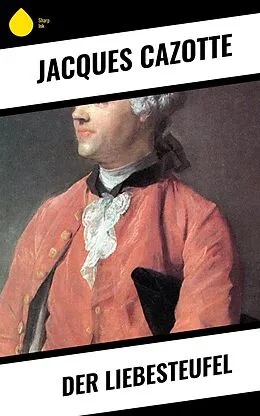 E-Book (epub) Der Liebesteufel von Jacques Cazotte