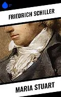 E-Book (epub) Maria Stuart von Friedrich Schiller