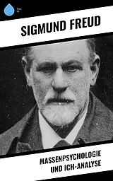 E-Book (epub) Massenpsychologie und Ich-Analyse von Sigmund Freud