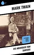 E-Book (epub) Die Abenteuer Tom Sawyers von Mark Twain