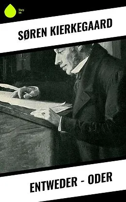 E-Book (epub) Entweder - Oder von Søren Kierkegaard